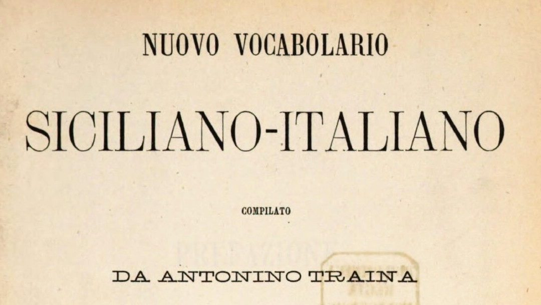 Nuovo vocabolario siciliano-italiano compilato da Antonino Traina